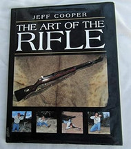 The Art of the Rifle