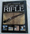 The Art of the Rifle