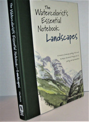 The Watercolorist's Essential Notebook - Landscapes