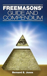Freemason's Guide and Compendium New and Revised Edition