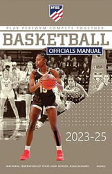 2023-25 NFHS High School Basketball Officials Manual