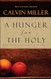 A Hunger for the Holy