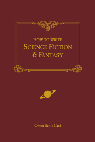 How to Write Science Fiction & Fantasy
