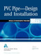 Pvc Pipe-Design and Installation Pvc Pipe-Design and Installation