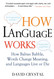 How Language Works How Language Works