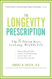 The Longevity Prescription