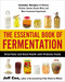 The Essential Book of Fermentation The Essential Book of Fermentation
