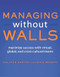 Managing Without Walls