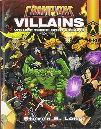 Champions Villains Volume 3: Solo Villains
