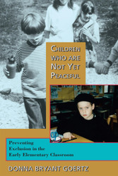 Children Who Are Not Yet Peaceful