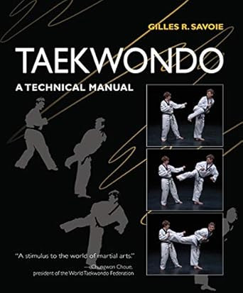 Taekwondo: A Technical Manual