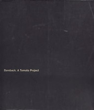 Bareback: A Tomato Project