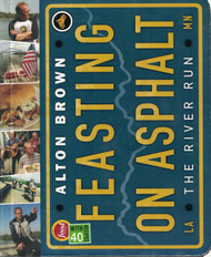 Feasting on Asphalt: The River Run