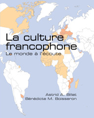 La culture francophone: Le monde a l'Tcoute
