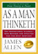 As a Man Thinketh
