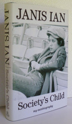 Society's Child: My Autobiography