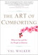 The Art of Comforting