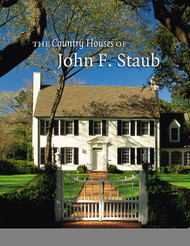 The Country Houses of John F. Staub