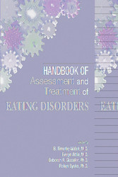 Handbook of Assessment and Treatment of Eating Disorders