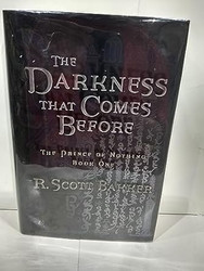The Darkness That Comes Before