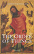 The Order of Things