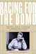 Racing for the Bomb