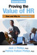 Proving the Value of HR Proving the Value of HR