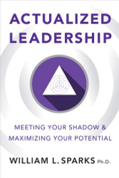 Actualized Leadership