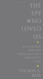 The Spy Who Loved Us
