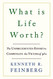 What Is Life Worth?
