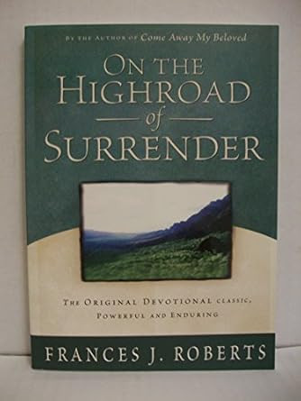 On the Highroad of Surrender