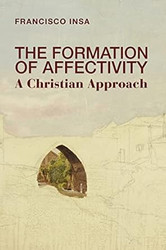 The Formation of Affectivity