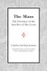 The Mass: The Presence of the Sacrifice of the Cross