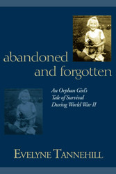 Abandoned and Forgotten