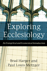 Exploring Ecclesiology
