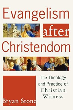 Evangelism after Christendom