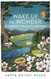 Wake Up to Wonder Wake Up to Wonder