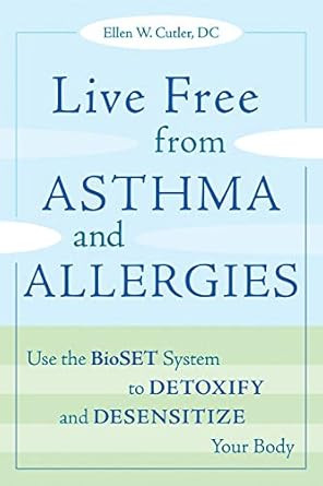 Live Free from Asthma and Allergies