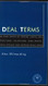Deal Terms The Finer Points of Venture Capital Deal