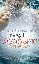 Curso preparatorio para el bautismo en aguas