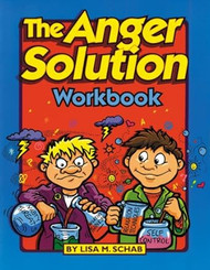 The Anger Solution Workbook