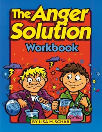 The Anger Solution Workbook