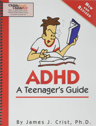 ADHD A Teenager's Guide Revised Edition