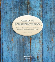 Country Living Aged to Perfection