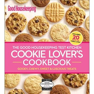 The Good Housekeeping Test Kitchen Cookie Lover's Cookbook