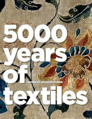 5 000 Years of Textiles