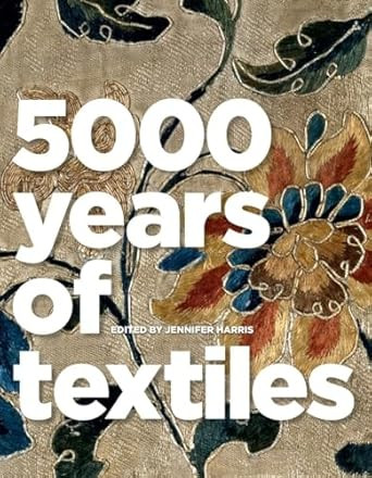 5 000 Years of Textiles