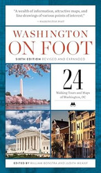 Washington on Foot Sixth Edition Revised and Expanded