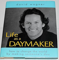 Life As a Daymaker