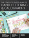 Complete Photo Guide to Hand Lettering and Calligraphy